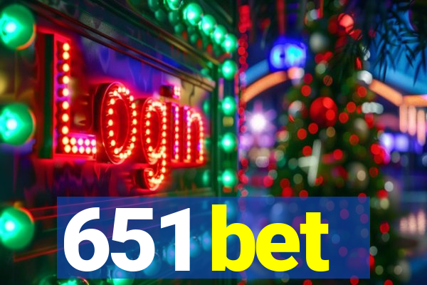 651 bet